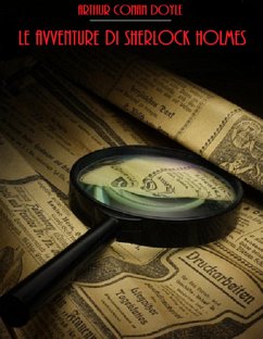 Le Avventure di Sherlock Holmes (eBook, ePUB) - Conan Doyle, Arthur