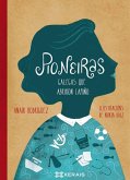 Pioneiras : galegas que abriron camiño
