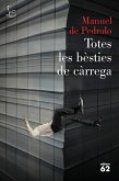 Totes les bèsties de càrrega