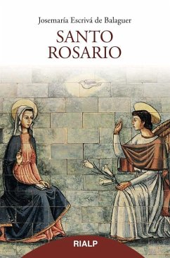 Santo Rosario - Josemaría Escrivá De Balaguer, Santo