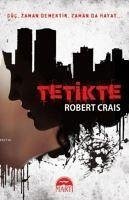 Tetikte - Crais, Robert