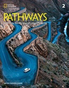 Pathways: Listening, Speaking, and Critical Thinking 2 - Fettig, Cynthia; Chase, Rebecca; MacIntyre, Paul