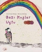 Bazi Kuslar Uctu - Ercan Bilgic, Esra