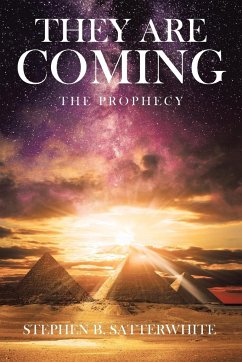 They Are Coming - Satterwhite, Stephen B.