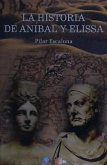 HISTORIA DE ANIBEL Y ELISSA, LA HISTORIA DE ANIBEL Y ELISSA, LA
