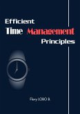 Efficient Time Management Principles (1, #1) (eBook, ePUB)