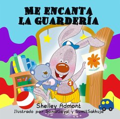 Me encanta la guardería (Spanish Book for Kids I Love to Go to Daycare) (eBook, ePUB) - Admont, Shelley; Publishing, S. A.