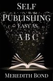 Self-Publishing: Easy as ABC (eBook, ePUB)