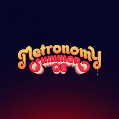 Summer 08 - Metronomy