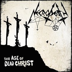 The Age Of Dead Christ - Necrodeath