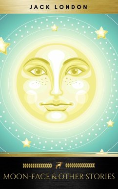 Cover Moon-Face & Other Stories (eBook, ePUB)