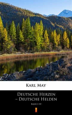 Cover Deutsche Herzen - Deutsche Helden (eBook, ePUB)
