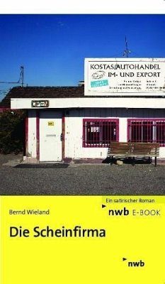 Die Scheinfirma (eBook, PDF) - Wieland, Bernd