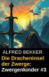 Die Dracheninsel der Zwerge:... - Bild 1