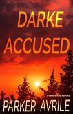 Darke Accused (Darke and Flare, #1) (eBook, ePUB)