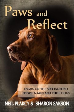 Cover Paws and Reflect: Essays on the Special Bond Between Men and Their Dogs (eBook, ePUB)