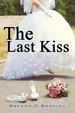 The Last Kiss (A Carter Sister Mystery) (eBook, ePUB) - Bradley, Brenda G.