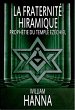 La Fraternité Hiramique : Prophétie... - Bild 1