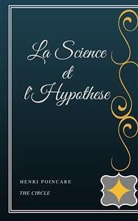 La Science et l'Hypothese (eBook, ePUB) - Poincaré, Henri