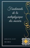 Fondements de la metaphysique des moeurs (eBook, ePUB)