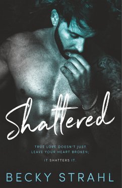 Shattered - Strahl, Becky