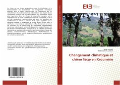 Changement climatique et chêne liège en Kroumirie - Ennajah, Amel;Laamouri, Abdelwahed