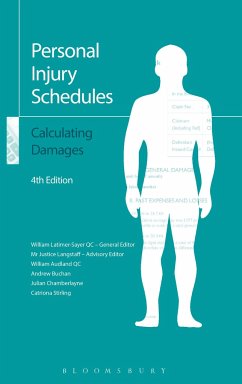 Personal Injury Schedules: Calculating Damages - Latimer-Sayer QC, Mr William