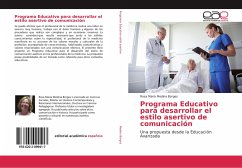 Programa Educativo para desarrollar el estilo asertivo de comunicación