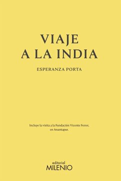 Viaje a la India - Porta Vicente, Esperanza