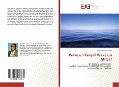 Wake up Kenya! Wake up Africa! - Gichuru, Francis Xavier