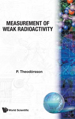 MEASUREMENT OF WEAK RADIOACTIVITY - Theodorsson, P.