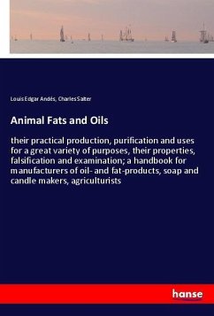 Animal Fats and Oils - Andés, Louis Edgar;Salter, Charles