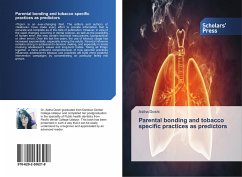 Parental bonding and tobacco specific practices as predictors - Doshi, Astha