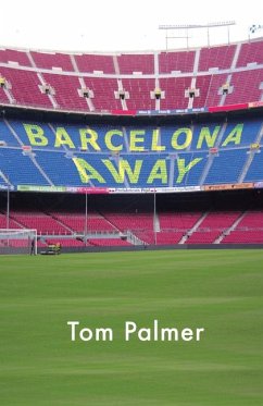 Barcelona Away - Palmer, Tom