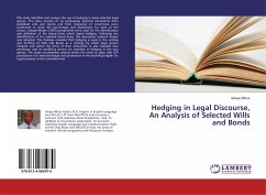 Hedging in Legal Discourse, An Analysis of Selected Wills and Bonds