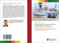Financiamento e qualidade da saúde pública no Brasil