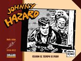 JOHNNY HAZARD 1950-1952 JOHNNY HAZARD 1950-1952