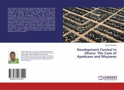 Development Control in Ghana: The Case of Ayeduase and Nhyiaeso