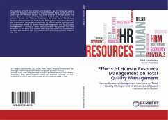 Effects of Human Resource Management on Total Quality Management - Kumarasamy, Balaji;Anandaraj, Ashwini