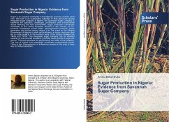 Sugar Production in Nigeria: Evidence from Savannah Sugar Company - Bakari Buba, Aminu