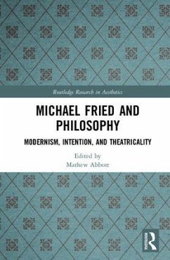 Michael Fried and Philosophy