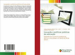 Inovação e políticas públicas de educação - Oliveira Silva, Carlos Anderson;S. Carvalho, João F.;C.de Oliveira, João Leandro