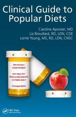 Clinical Guide to Popular Diets - Apovian, Caroline; Brouillard, Elizabeth; Young, Lorraine