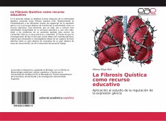 La Fibrosis Quística como recurso educativo - Olaya Abril, Alfonso
