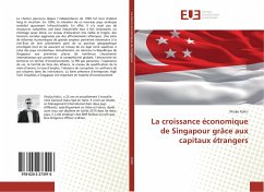 La croissance économique de Singapour grâce aux capitaux étrangers - Kolici, Xhuljo