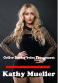 Geiler Dreier beim Frauenarzt (eBook, ePUB) Geiler Dreier beim Frauenarzt (eBook, ePUB)