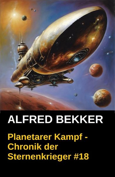 Planetarer Kampf / Chronik der Sternenkrieger Bd.18 (eBook, ePUB)
