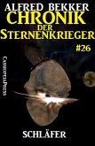 Schläfer / Chronik der Sternenkrieger Bd.26 (eBook, ePUB)
