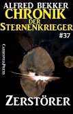 Zerstörer / Chronik der Sternenkrieger Bd.37 (eBook, ePUB)