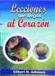 Lecciones que Llegan al Corazón... - Bild 1